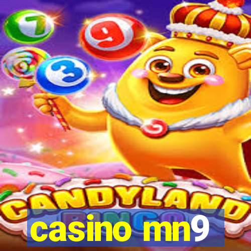 casino mn9