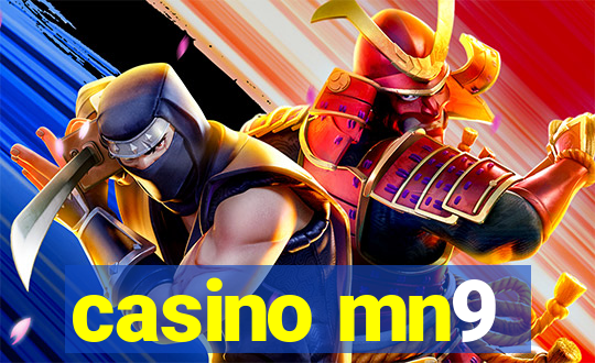 casino mn9