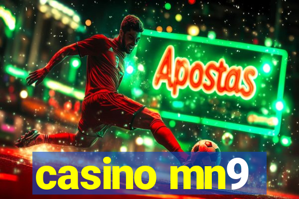 casino mn9