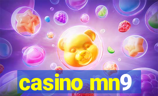 casino mn9