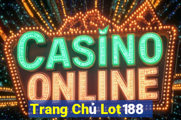 Trang Chủ Lot188