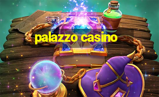 palazzo casino