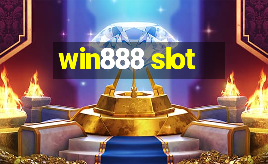 win888 slot