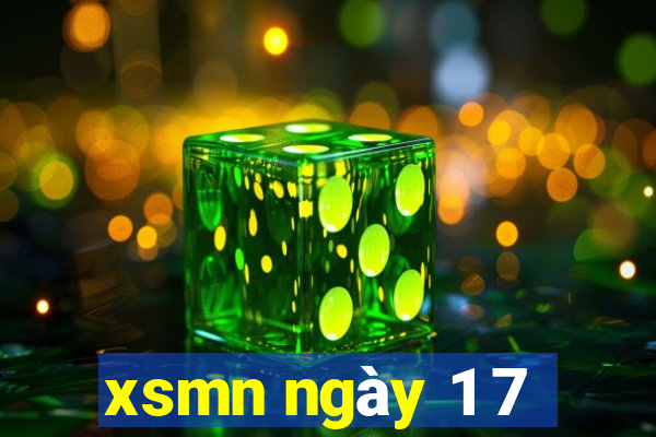 xsmn ngày 1 7