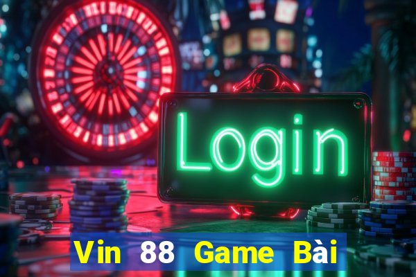 Vin 88 Game Bài 3C Cho Ios