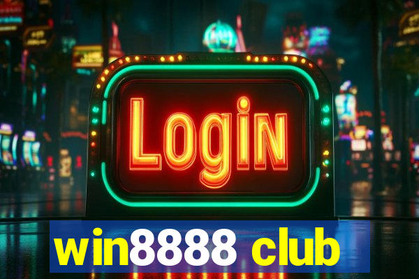 win8888 club