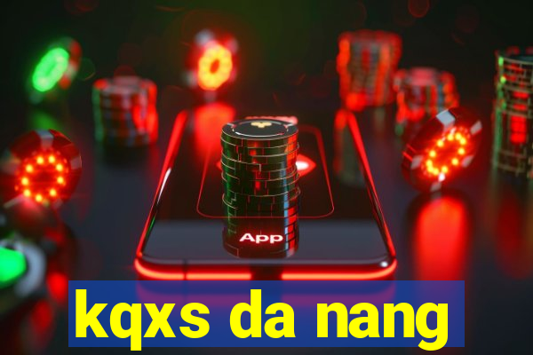 kqxs da nang