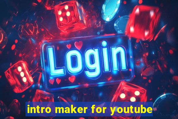 intro maker for youtube