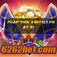 Phân tích XSDT123 ngày 31