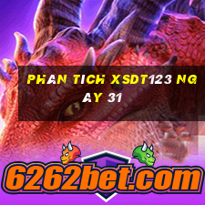 Phân tích XSDT123 ngày 31