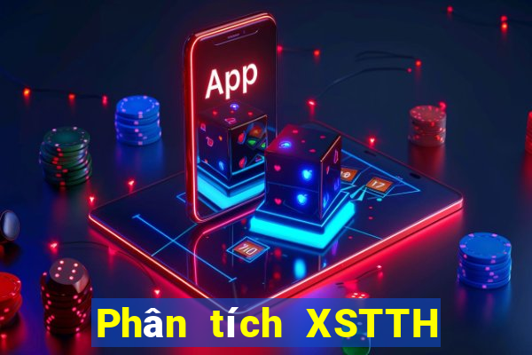 Phân tích XSTTH ngày 21