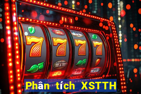 Phân tích XSTTH ngày 21