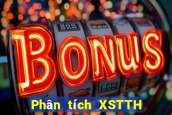 Phân tích XSTTH ngày 21