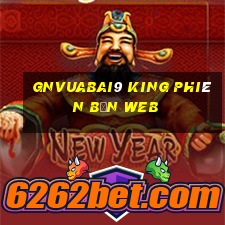 gnVuabai9 king phiên bản web