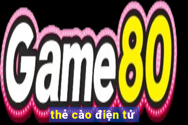 thẻ cào điện tử