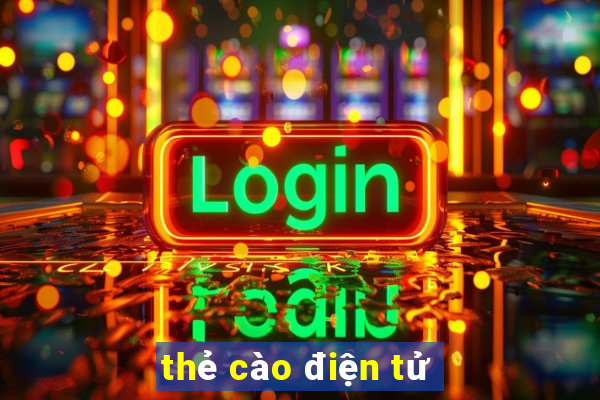 thẻ cào điện tử