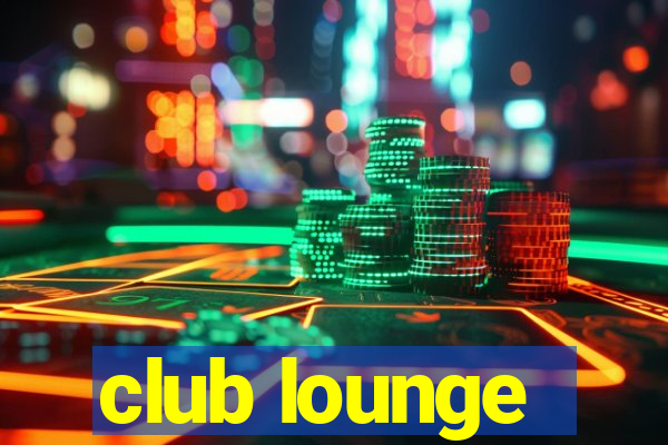 club lounge