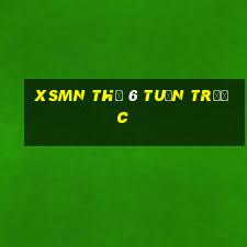 xsmn thứ 6 tuần trước