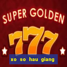 xo so hau giang 25 11