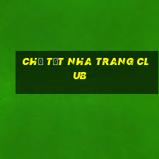 chợ tốt nha trang club