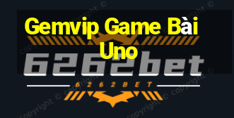 Gemvip Game Bài Uno