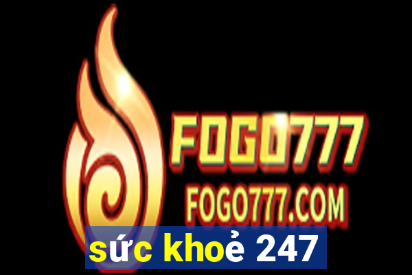 sức khoẻ 247