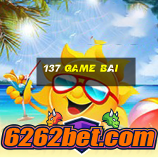 137 game bài