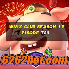 winx club season 1 episode 789