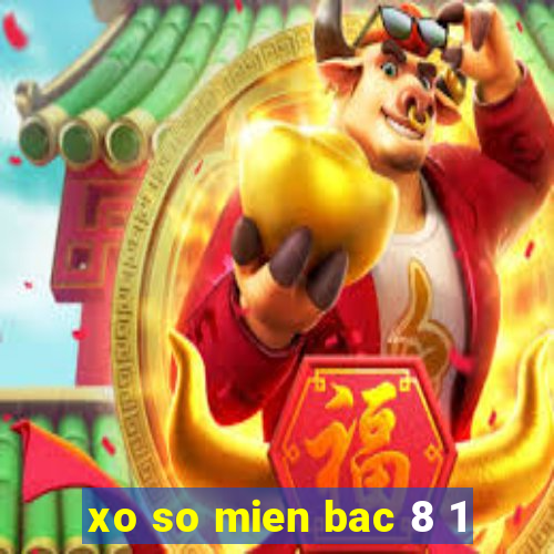 xo so mien bac 8 1