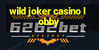 wild joker casino lobby