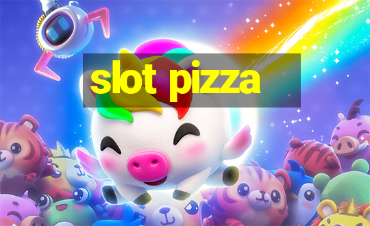 slot pizza