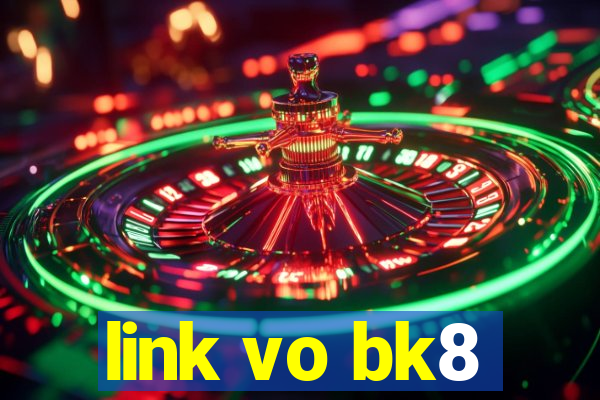 link vo bk8