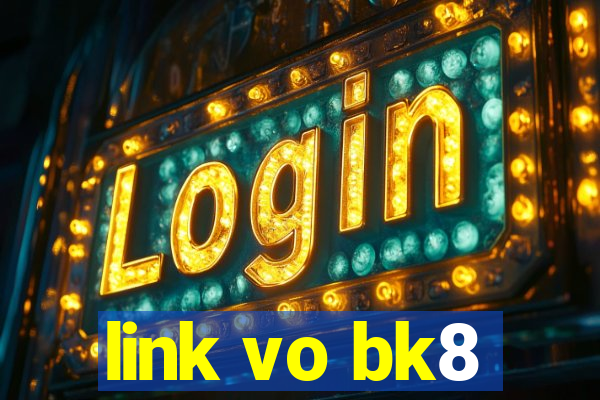 link vo bk8