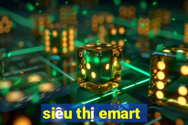 siêu thị emart