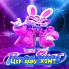 Lịch quay XSMT ngày 31