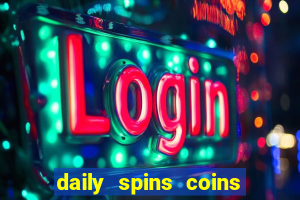 daily spins coins gems link