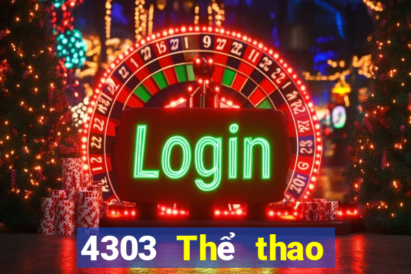 4303 Thể thao Phiên bản web