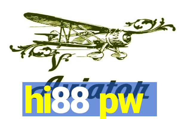 hi88 pw