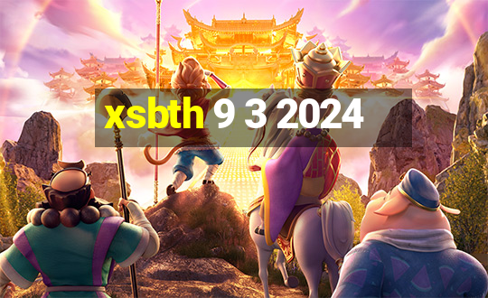 xsbth 9 3 2024