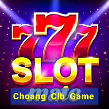 Choang Clb Game Bài Liêng