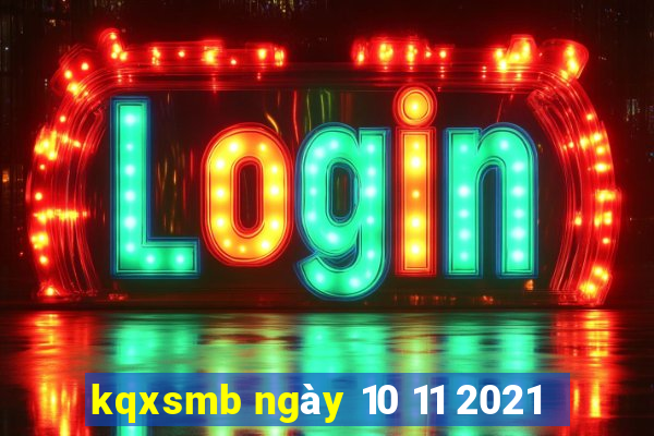 kqxsmb ngày 10 11 2021