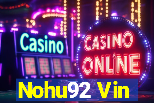 Nohu92 Vin