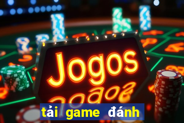 tải game đánh bài tứ sắc online