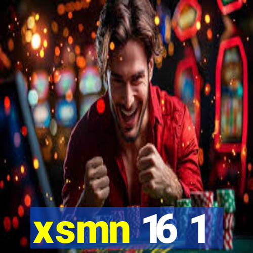 xsmn 16 1