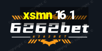 xsmn 16 1