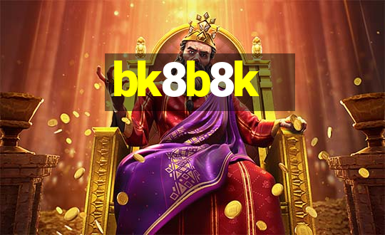 bk8b8k