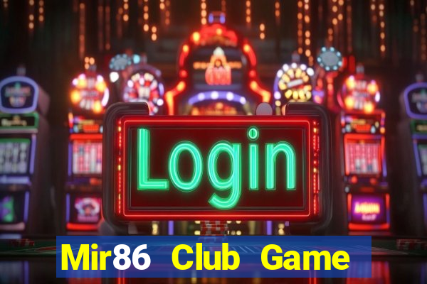 Mir86 Club Game Bài 52Play