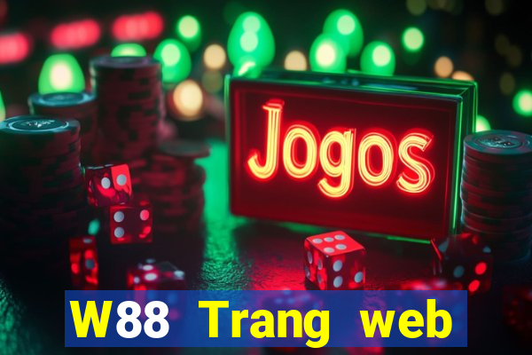 W88 Trang web chính thức của Got Talent giải trí