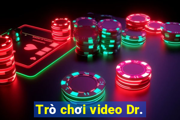 Trò chơi video Dr.