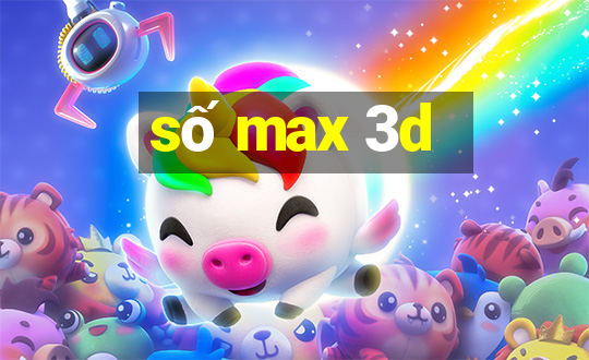 số max 3d